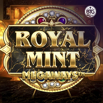 Bigtime : Royal Mint - POCKETSLOT777