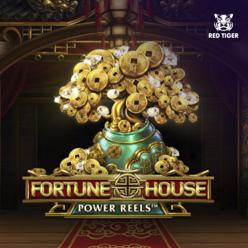 Redtiger : Fortune House Power Reels - POCKETSLOT777