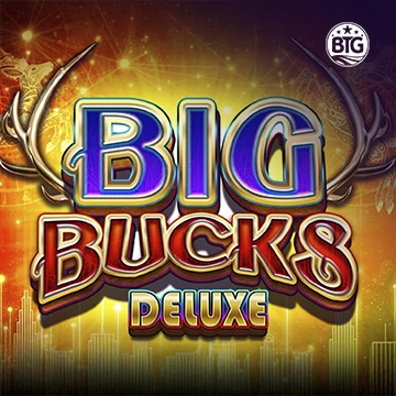 Bigtime : Big Bucks Deluxe - POCKETSLOT777