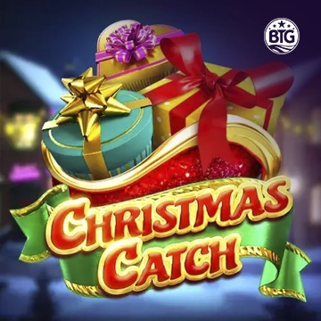Bigtime : Christmas Catch - POCKETSLOT777