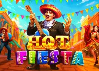 Pragmatic : Hot Fiesta - POCKETSLOT777