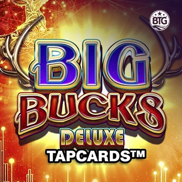 Bigtime : Big Bucks Deluxe Tapcards - POCKETSLOT777