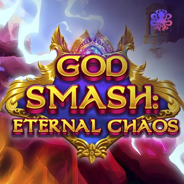 Octoplay : God Smash: Eternal Chaos - POCKETSLOT777