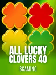 Bgaming : All Lucky Clover 40 - POCKETSLOT777