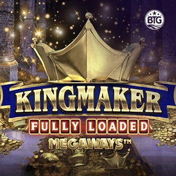 Bigtime : Kingmaker Fully Loaded - POCKETSLOT777