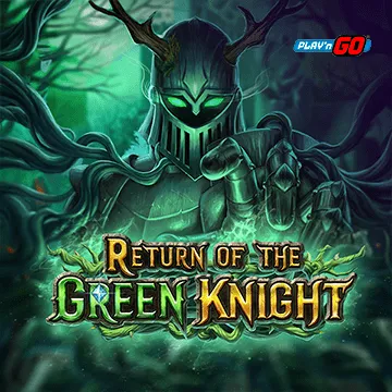 PlaynGo : Return of The Green Knight - POCKETSLOT777