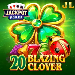 Jili : 20 Blazing Clover - POCKETSLOT777