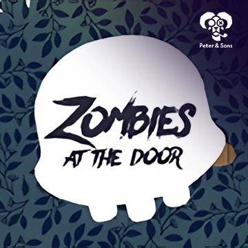 PeterSons : Zombies - At the door - POCKETSLOT777