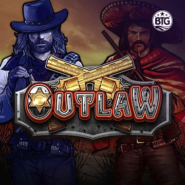 Bigtime : Outlaw - POCKETSLOT777