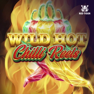 Redtiger : Wild Hot Chilli Reels - POCKETSLOT777