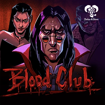 PeterSons : Blood Club - POCKETSLOT777