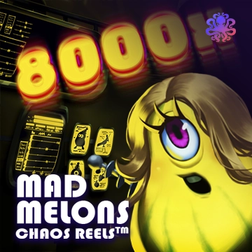 Octoplay : Mad Melons Chaos Reels - POCKETSLOT777