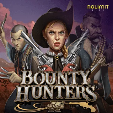NolimitCity : Bounty Hunters xNudge - POCKETSLOT777