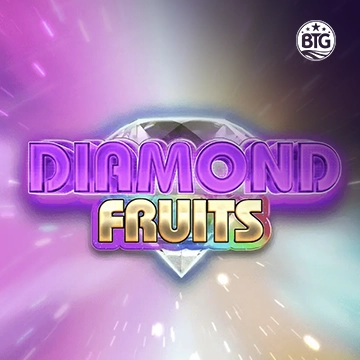 Bigtime : Diamond Fruits - POCKETSLOT777