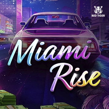 Redtiger : Miami Rise - POCKETSLOT777