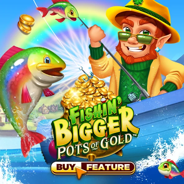 Fishin Bigger Pots of Gold - POCKETSLOT777